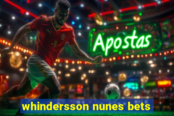 whindersson nunes bets